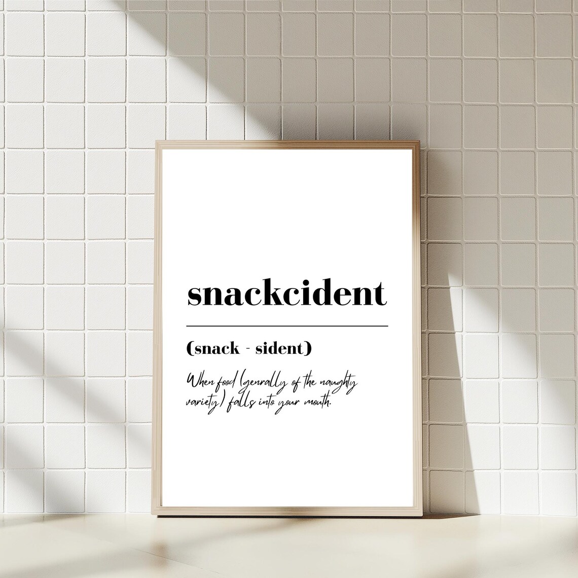 Snackcident Definition Print Funny Kitchen Wall Art Minimalist Typography