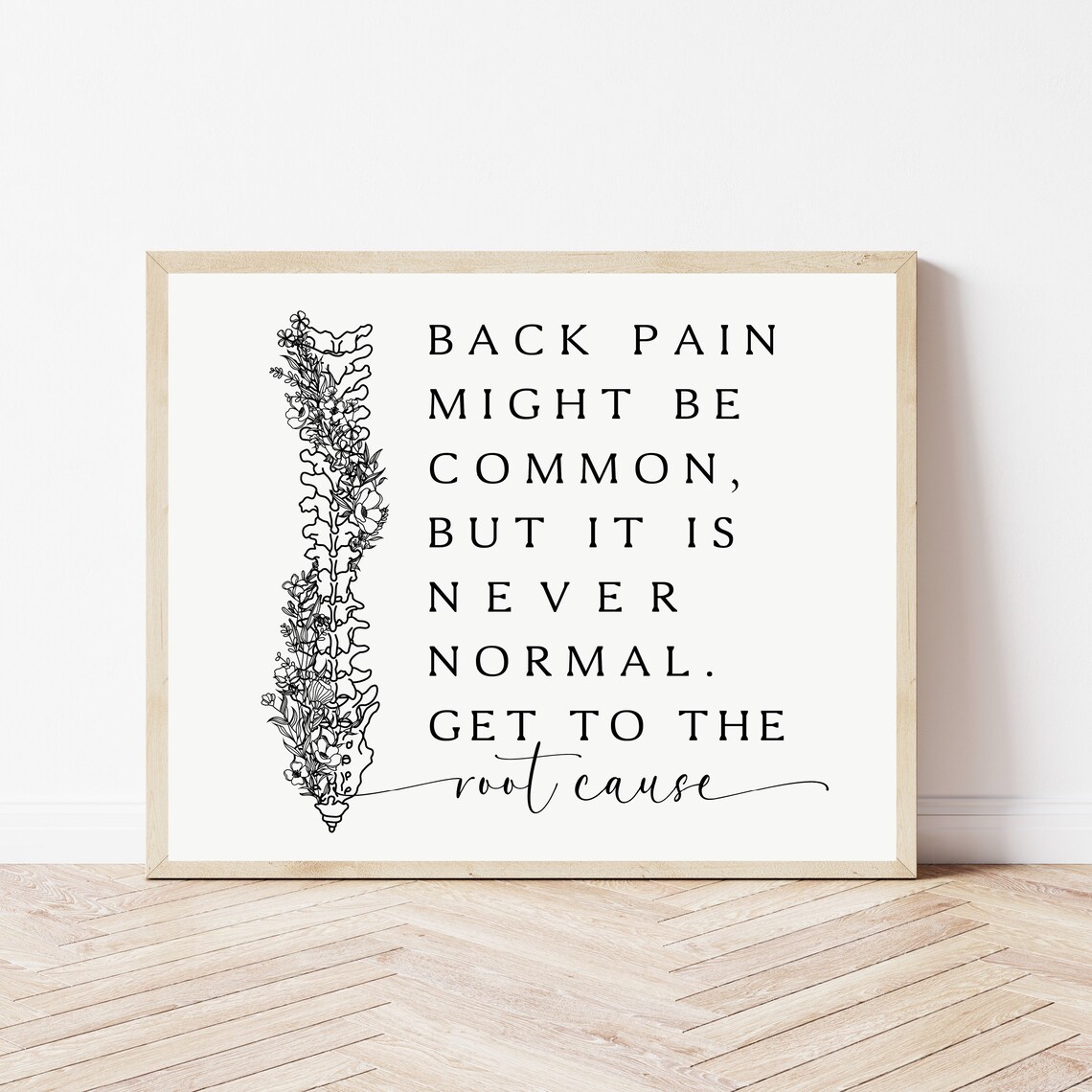 Back Pain Might Be Common But Never Normal Floral Spine Chiro Art Poster