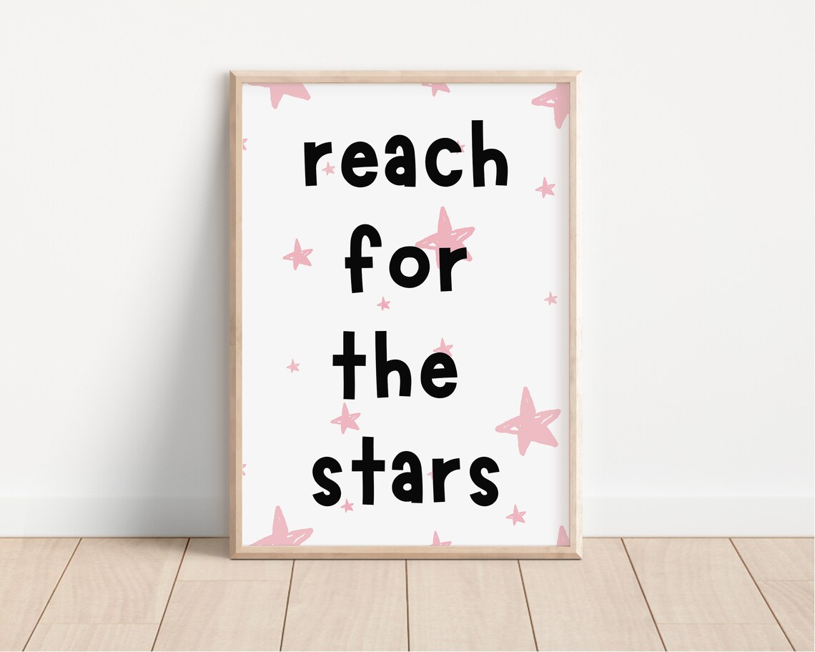Reach For The Stars Nursery Quote Poster Pink Stars Kids Room Decor - Image 3