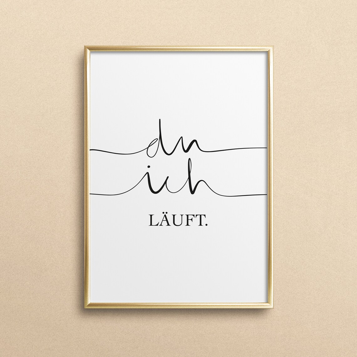 Du Ich Luft Typography Love Poster Print