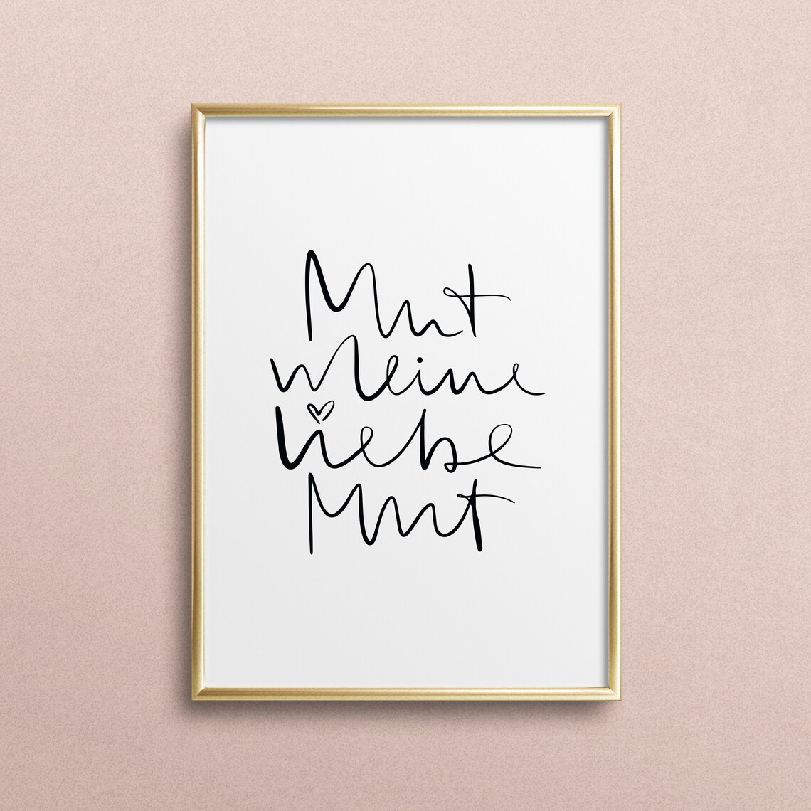 Mut Meine Liebe German Courage Typography Art Print