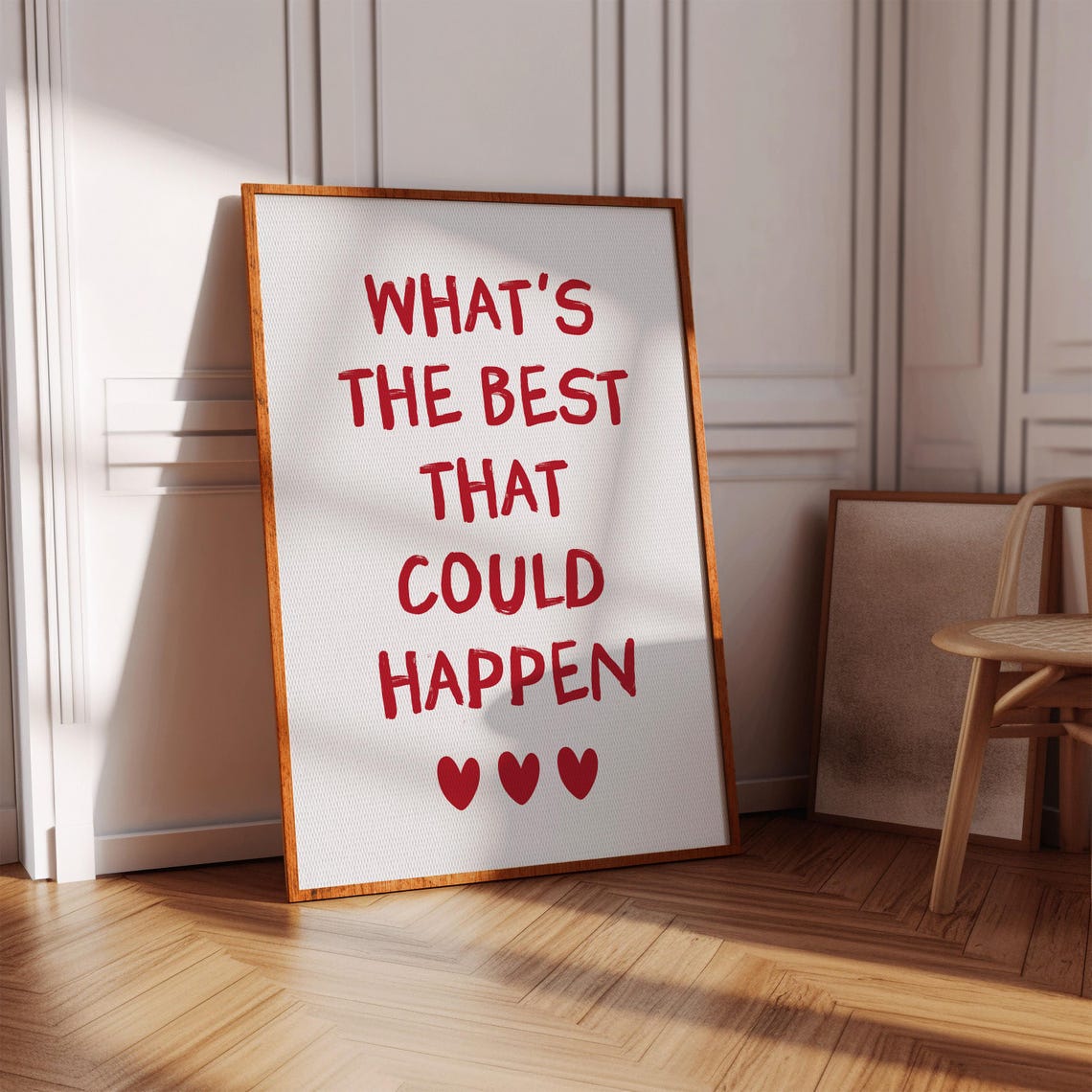 Whats The Best That Could Happen Positive Affirmation Quote Poster