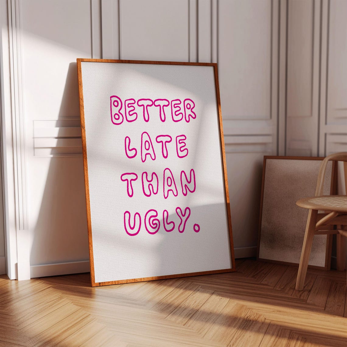 Better Late Than Ugly Pink Outline Bubble Letter Funny Wall Poster