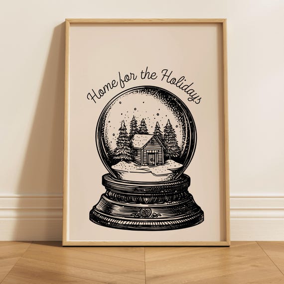 Home For The Holidays Snow Globe Design Cozy Winter Wonderland Art With Snowy House And Trees
