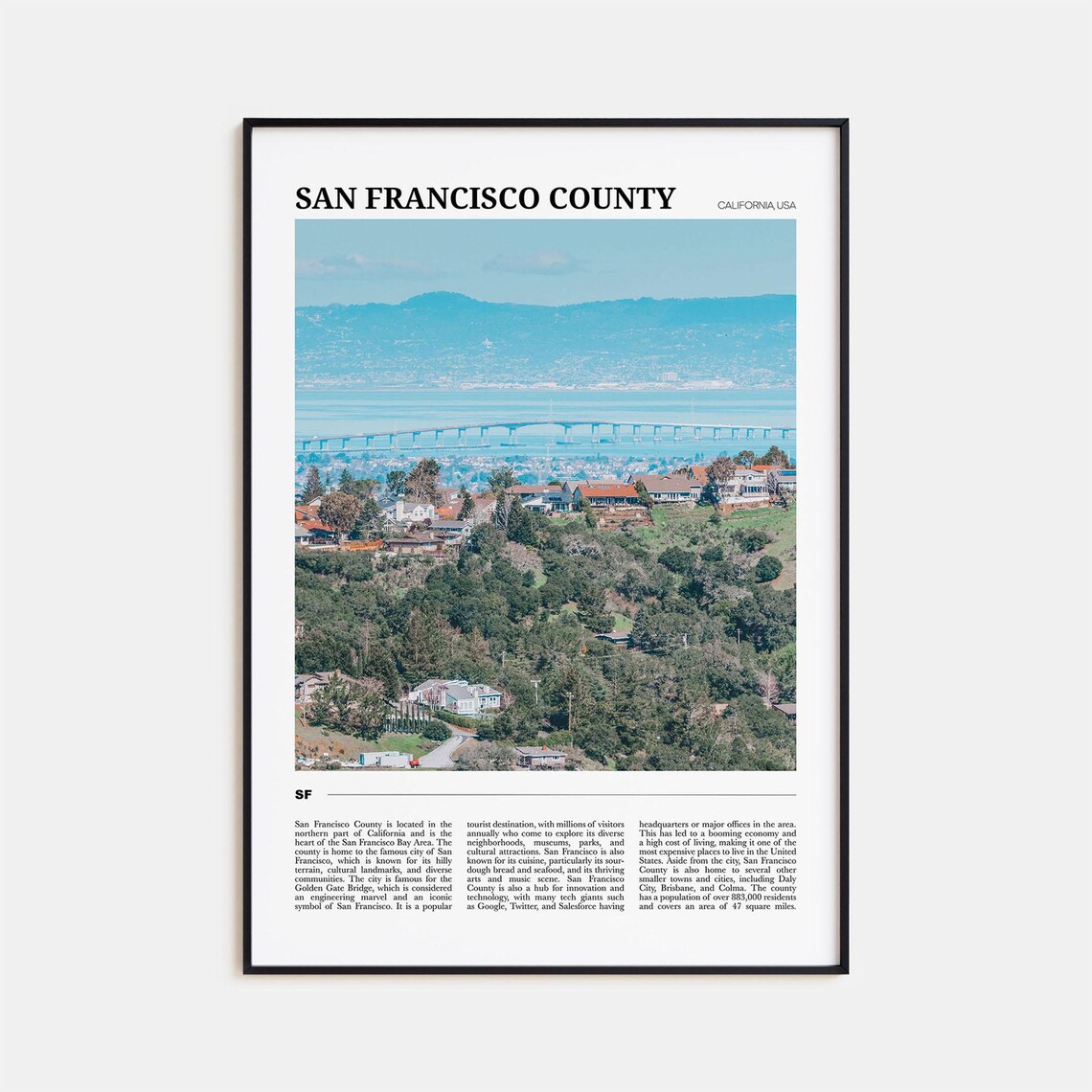San Francisco County California Bay Bridge Hillside Homes Poster