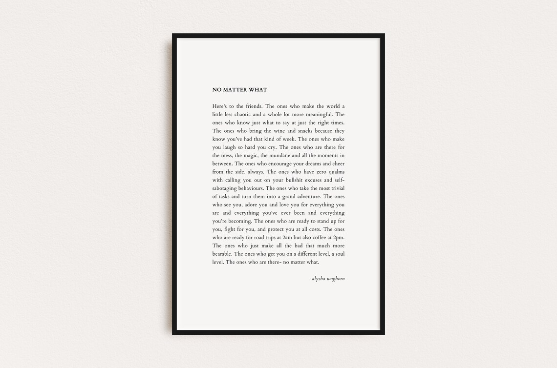 Alysha Waghorn No Matter What Friendship Poem Typography Poster