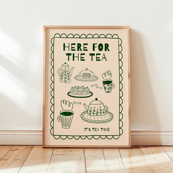 Here For The Tea Poster Funny Wall Art Whimsical Teapot Print Cozy Kitchen Decor Retro Teacup Artwork Gift Lovers Mr19