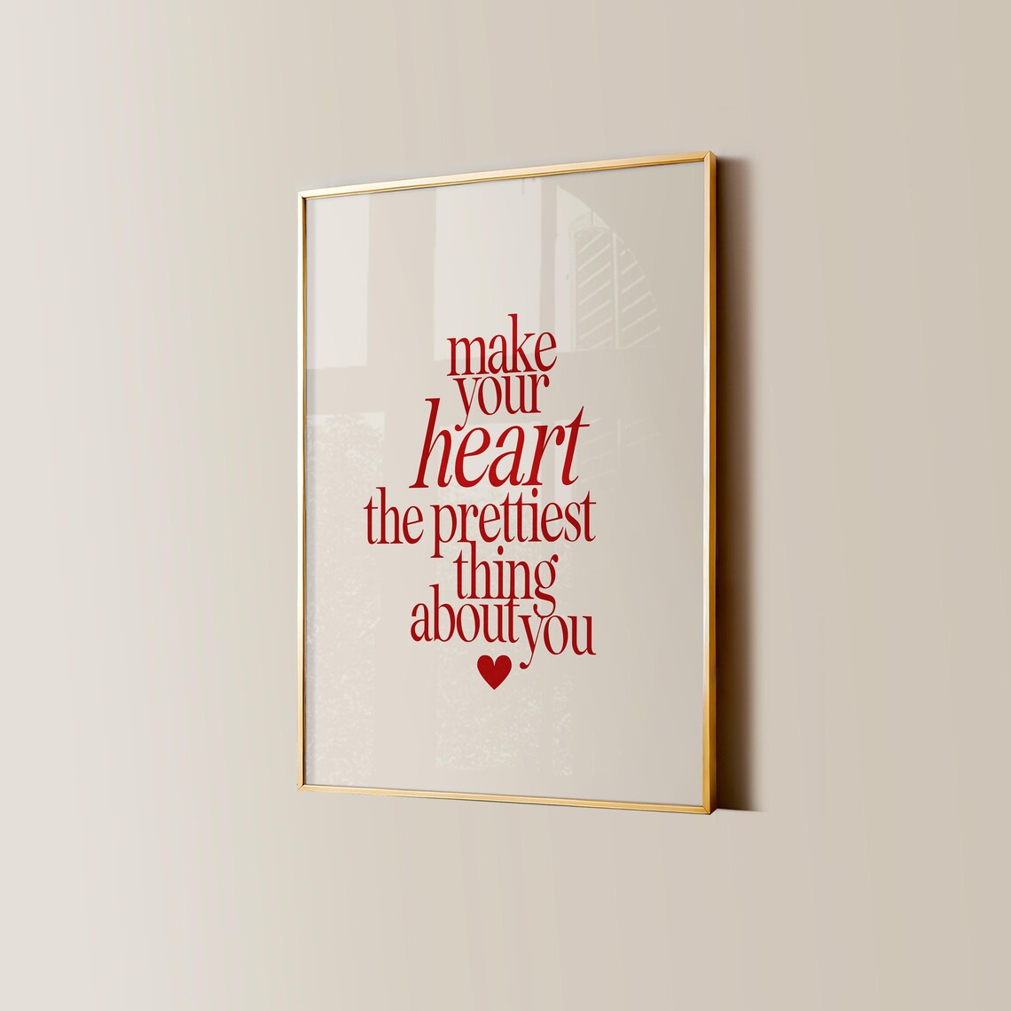 Red Make Your Heart the Prettiest Thing About You Quote Poster - Image 4