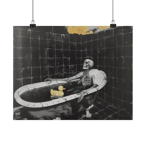 Skeleton Relaxing In A Bathtub With Rubber Ducky Gothic Poster