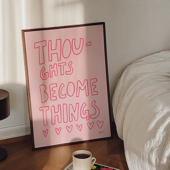 Thoughts Become Things Light Pink Wall Art Cute Bedroom Decor Positive Teen Girl Dorm Room Prints Danish Pastel