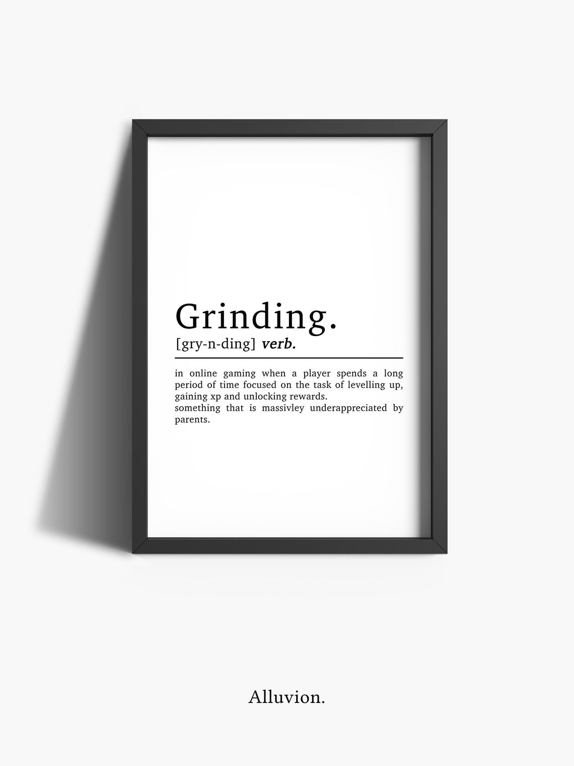 Grinding Definition Gamer Art Print, Gaming Humor