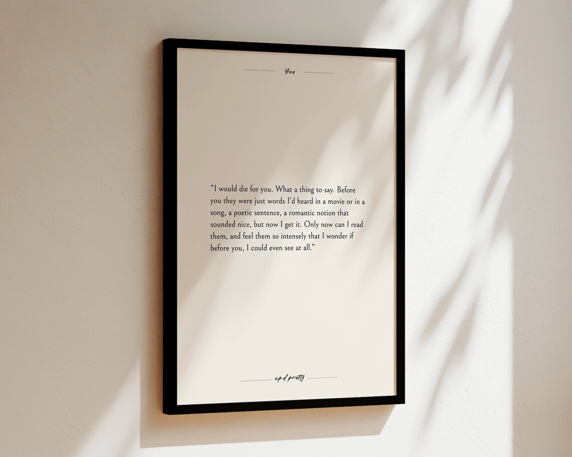 I Would Die For You Romantic Love Bookish Quote Minimalist Poster - Image 3