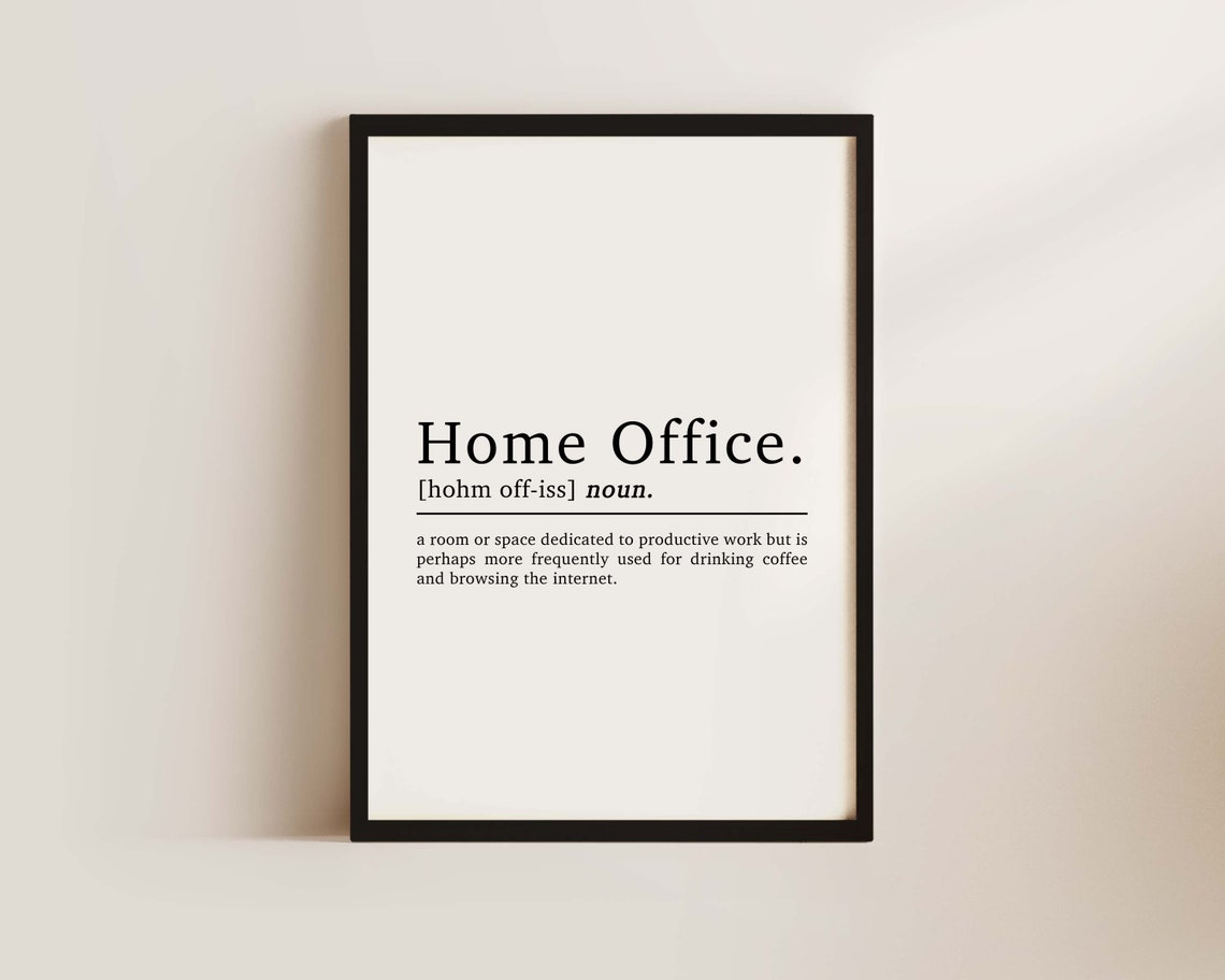 Home Office Definition Work From Home Poster