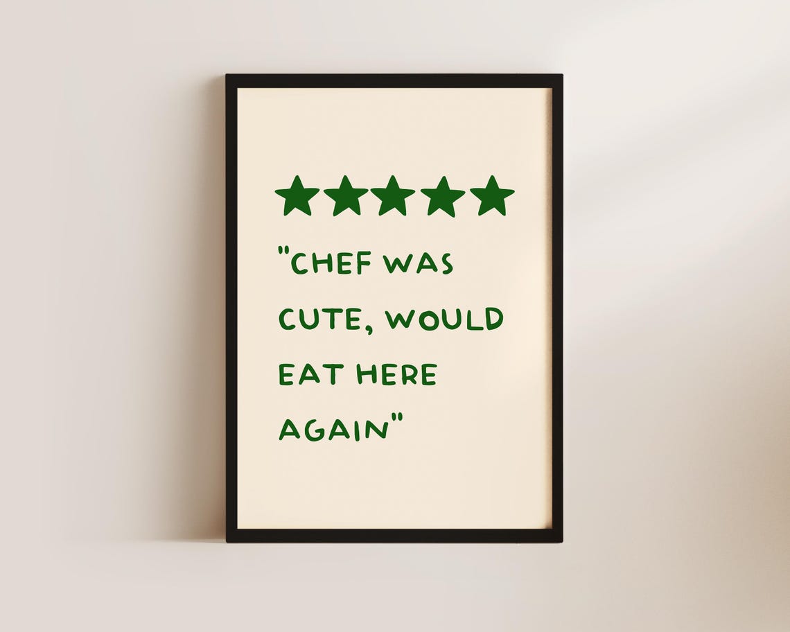 Chef Was Cute - Funny Kitchen Quote - Image 2