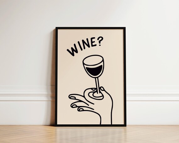 Wine Question Mark Minimal Line Art Kitchen Quote Funny Poster