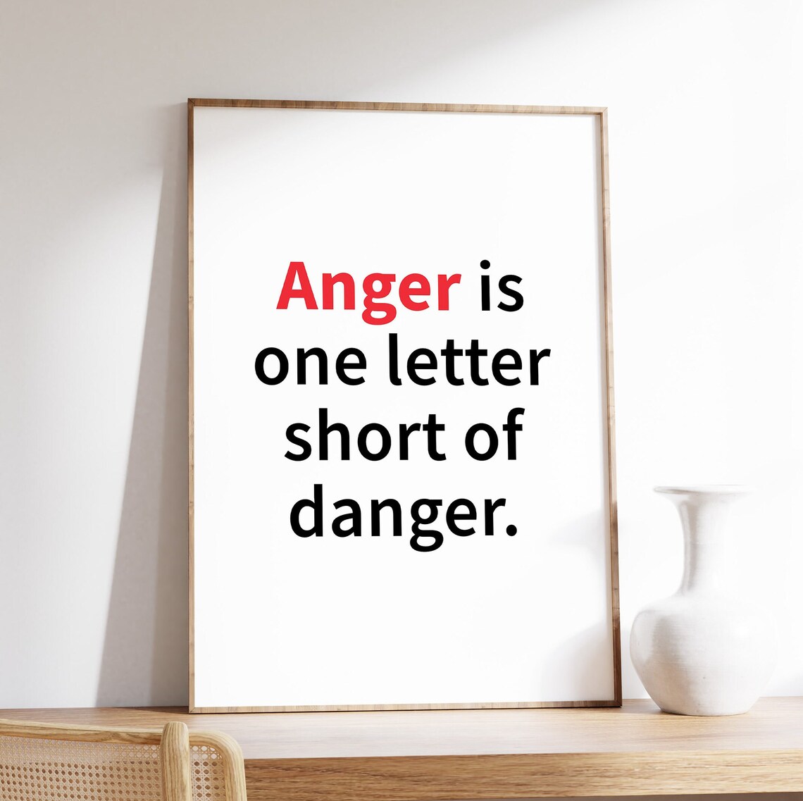 Anger Is One Letter Short of Danger Motivational Quote Poster