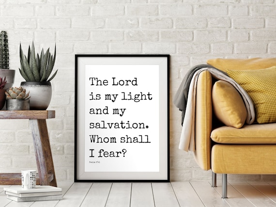 The Lord Is My Light And My Salvation Psalm 27 Verse Black Poster