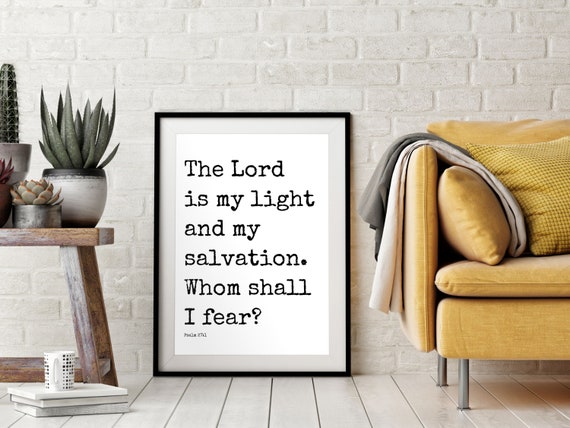 The Lord Is My Light Black And White Print Christian Home Decor Bible Verse Wall Art Religious Phrase Positive Poster