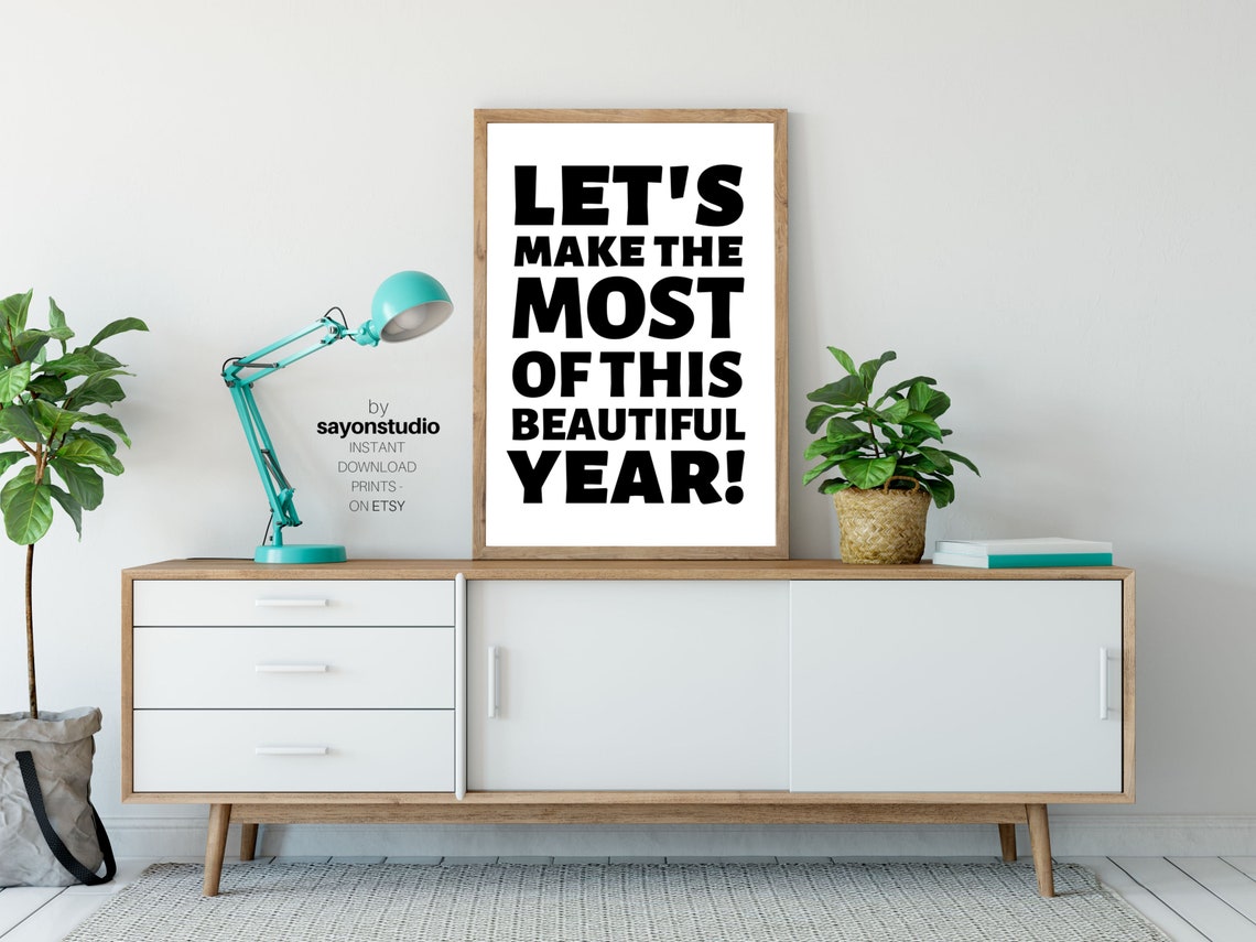 Let's Make the Most of This Beautiful Year Bold Type Minimalist Poster - Image 3