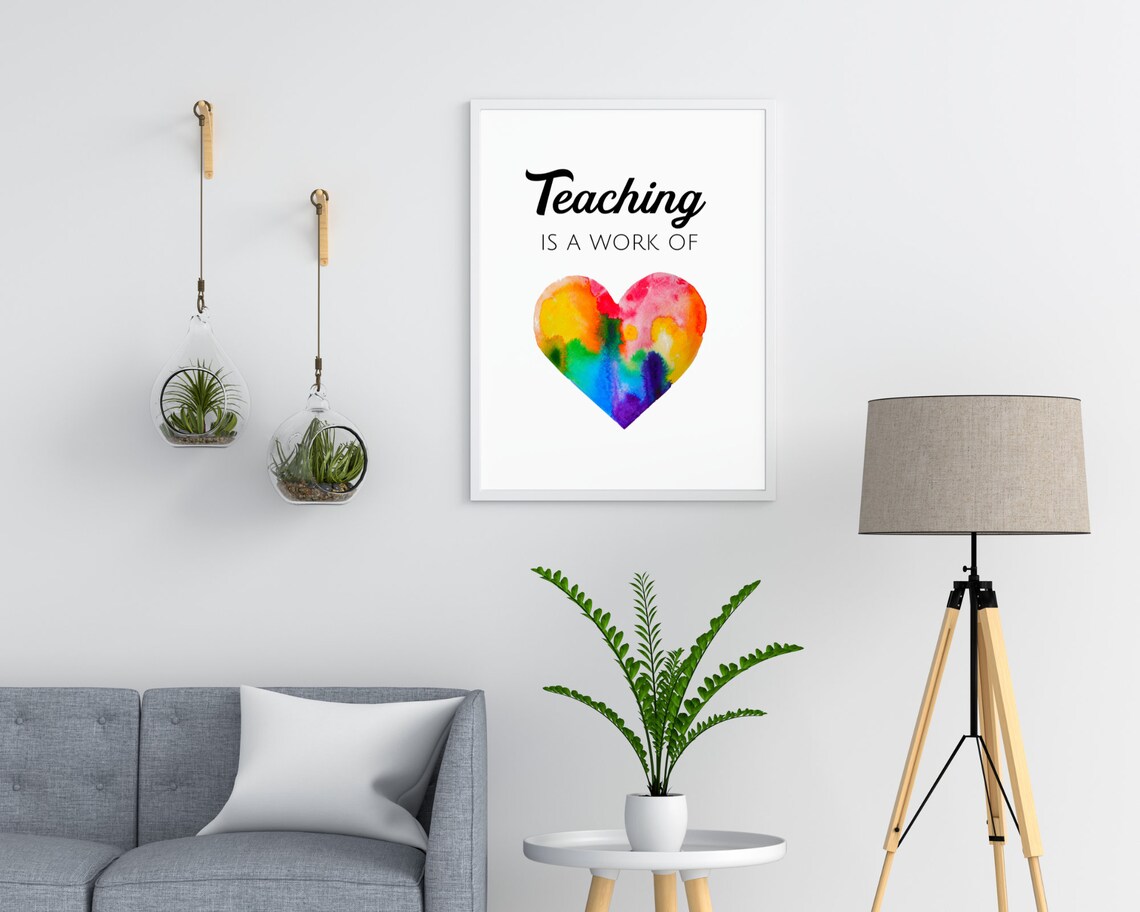 Teacher Is A Work Of Heart, Classroom Art Print - Image 4