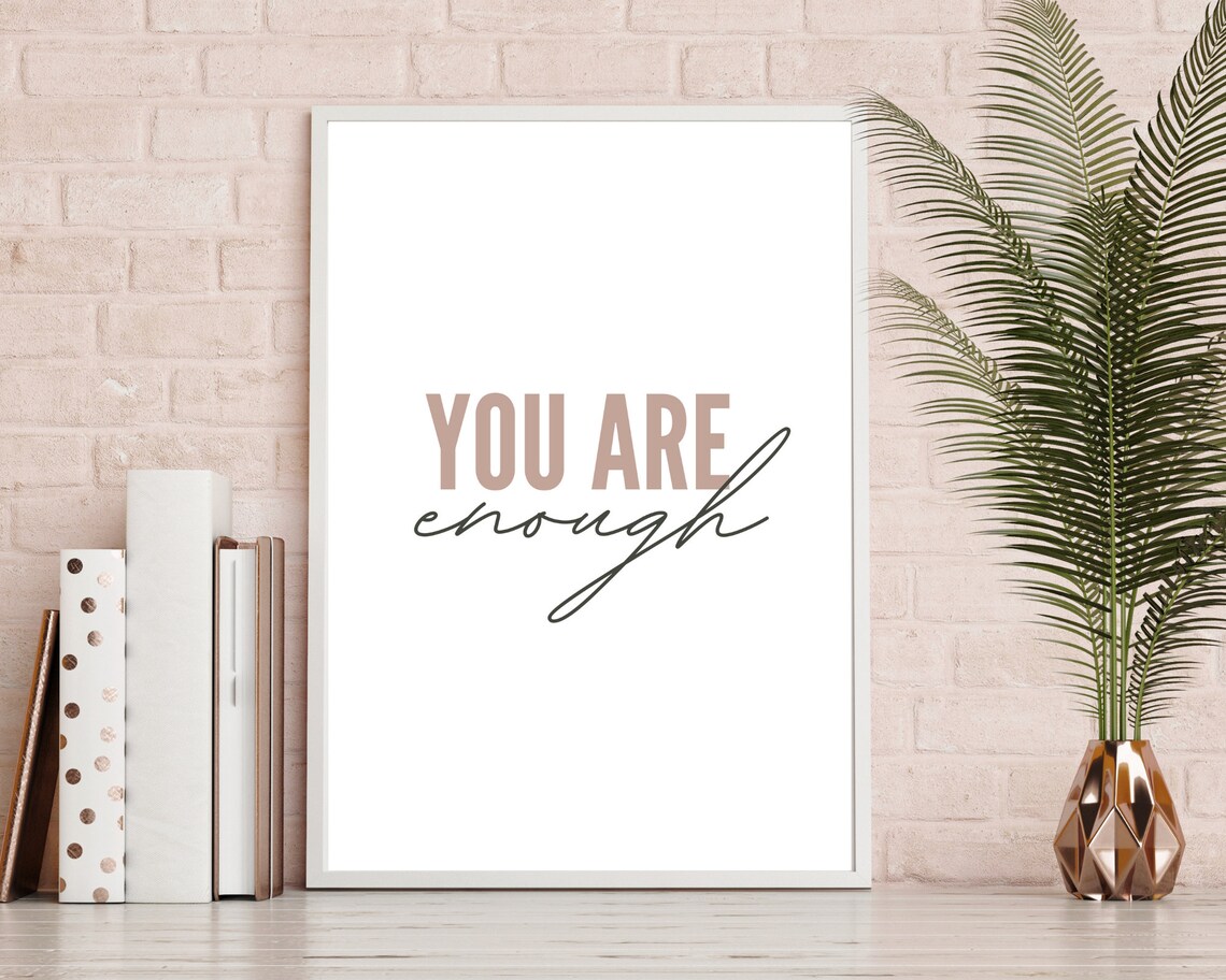 You Are Enough Self Affirmation Quote, Motivational Decor - Image 5