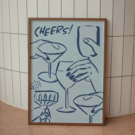 A Hand Drawn Blue Cheers Cocktail Toast On Light Blue Art Poster