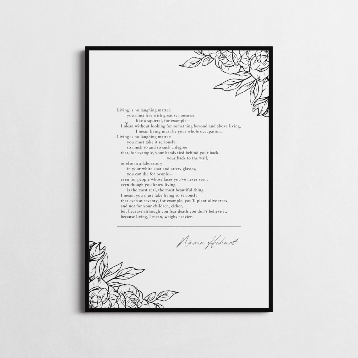 Nazim Hikmet On Living Living Is No Laughing Matter Poetic Wall Art Inspirational Quote Print Literary Poster Choice Of Style - Image 2