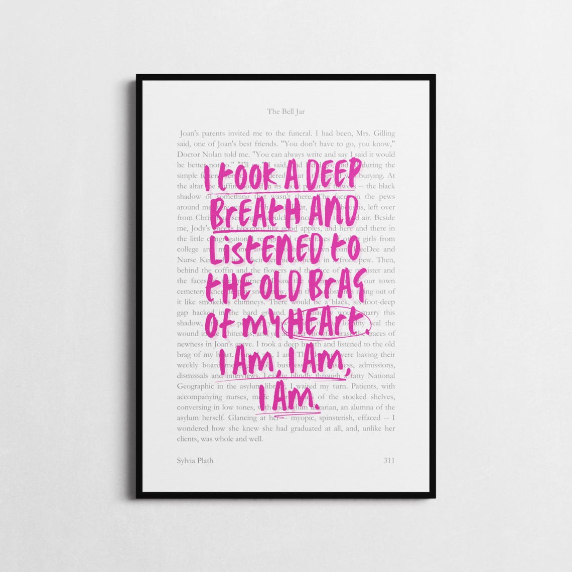 Sylvia Plath I Am I Am I Am Bell Jar Quote Poster Book Page Design - Image 2