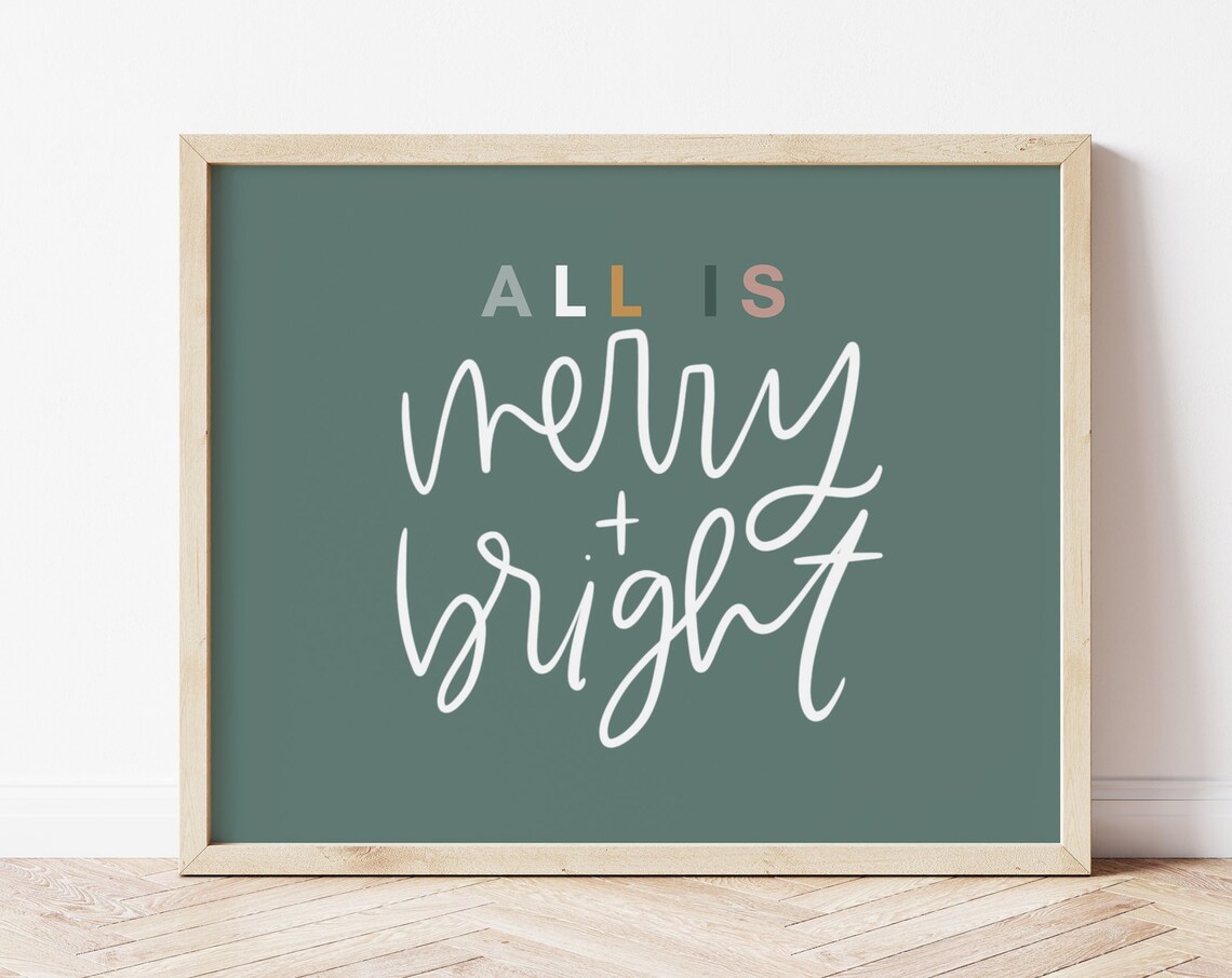 Minimal All Is Merry And Bright Hand Lettered Christmas Quote Poster