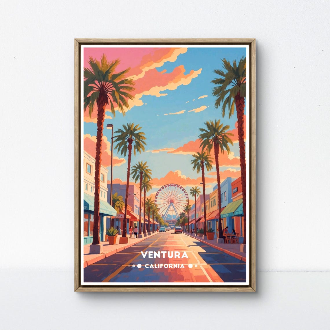 Ventura Poster California Street Art Coastal City Wall Decor Retro Ferris Wheel Print Ventura California Poster Palm Tree Street Scene