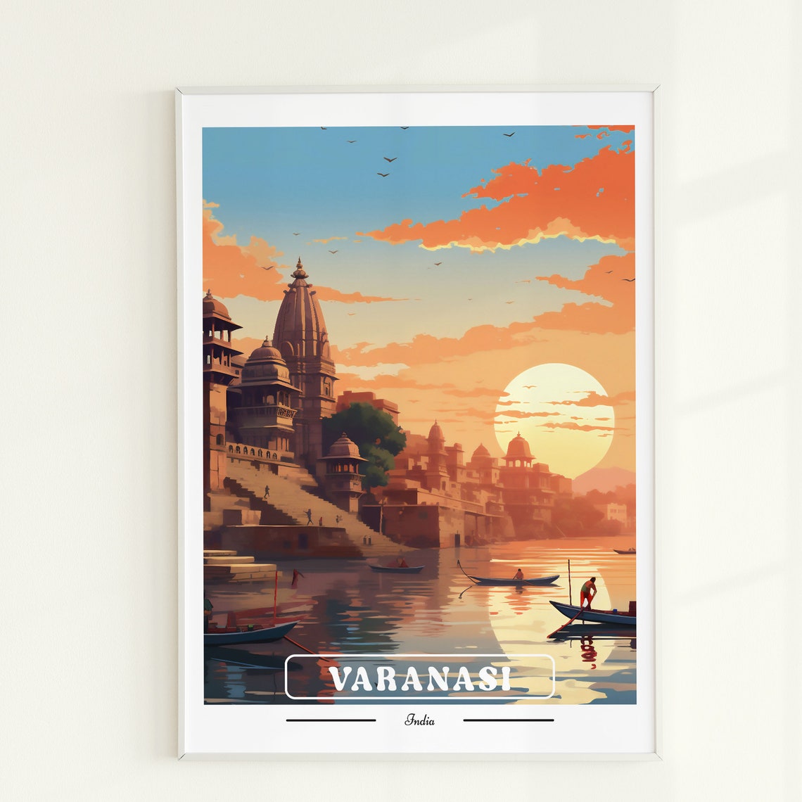 Varanasi India Ganges Ghats Sunset Boats Vintage Travel Poster
