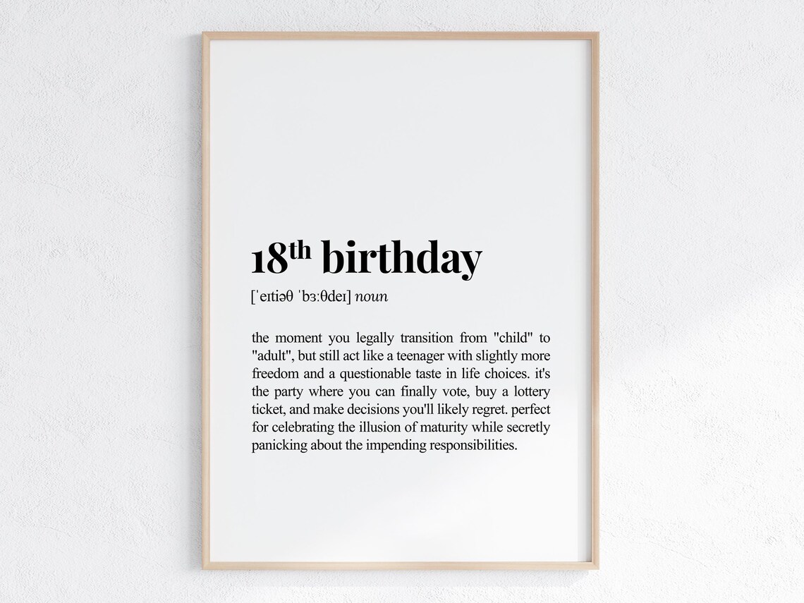 18th Birthday Definition Print, Funny Gift Poster
