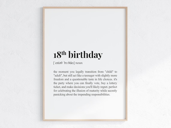 18th Birthday Definition Print, Funny Gift Poster