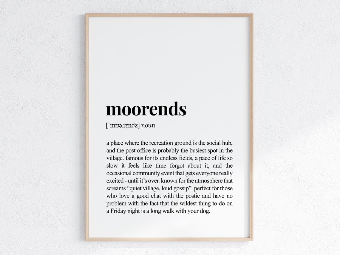 Moorends Funny Definition Print Housewarming Humorous Dictionary Poster Sassy Travel