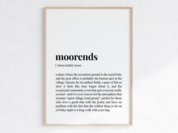 Moorends Funny Definition Print Housewarming Humorous Dictionary Poster Sassy Travel