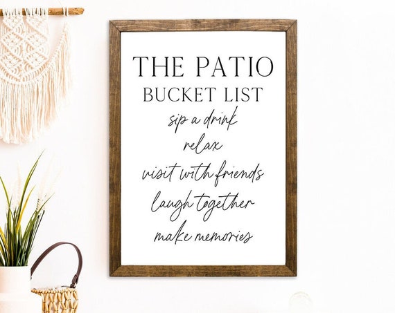The Patio Bucket List Wood Sign Wall Decor Custom Framed Patio Sign Porch Decor Bucket List Sign Farmhouse Porch Wall Decor Sign