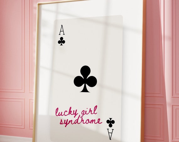 Lucky Girl Syndrome Pink Playing Cards Art Print