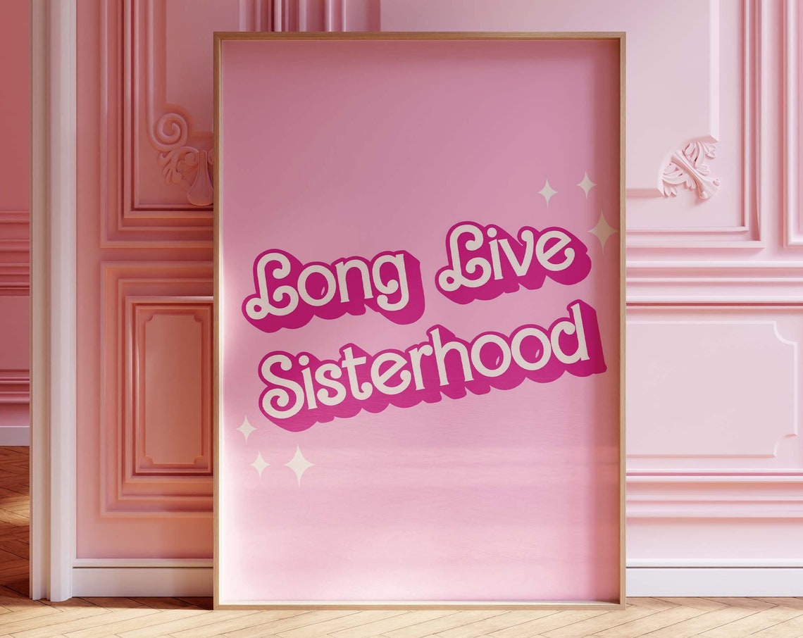 Long Live Sisterhood Pink Retro Bubble Letter Typography Print