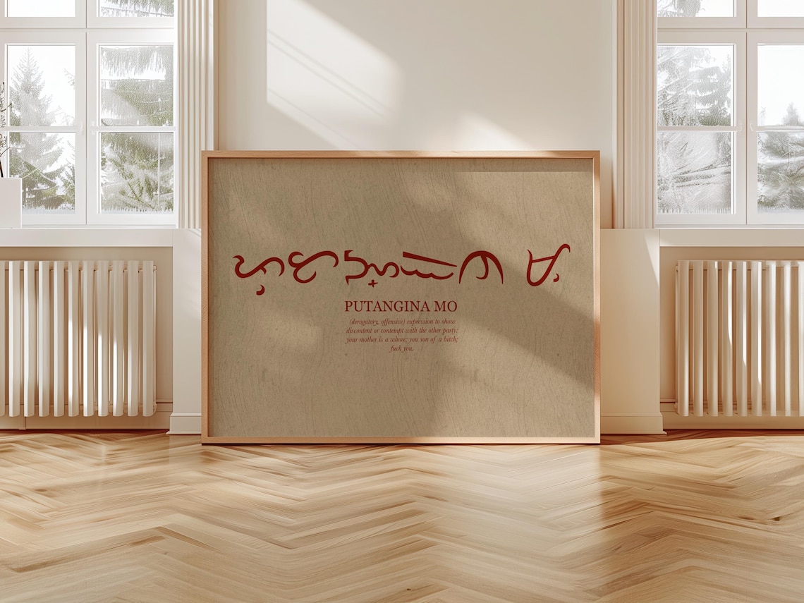 Putangina Mo Baybayin Script Filipino Word Definition Art Poster