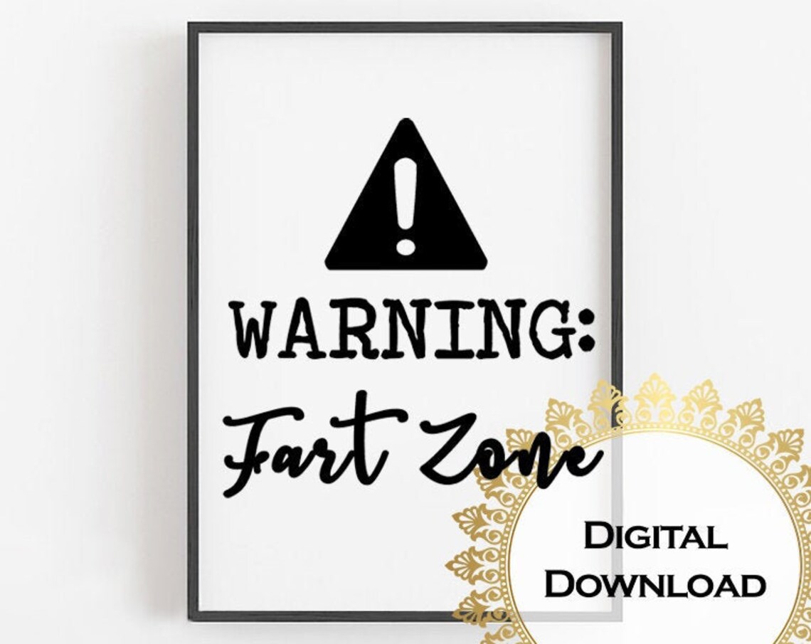 Warning Fart Zone Funny Bathroom Sign Caution Triangle Humor Print