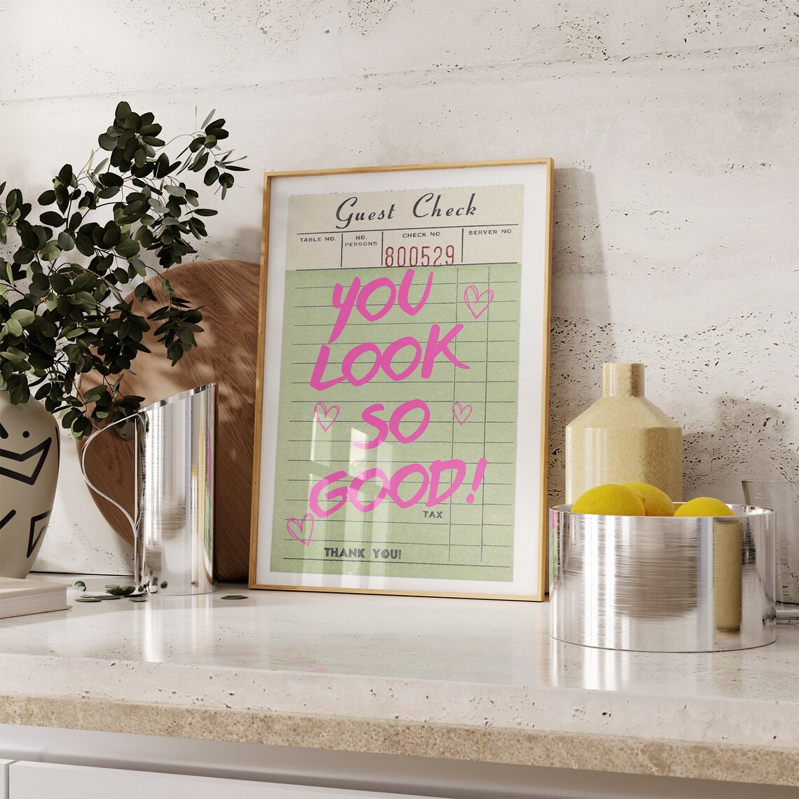 You Look So Good Retro Guest Check Hot Pink Marker Trendy Wall Poster - Image 2