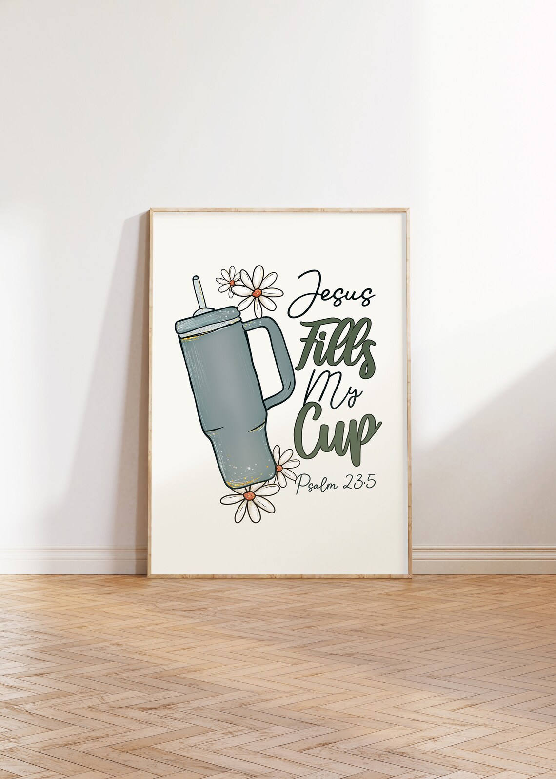 Jesus Fills My Cup Psalm 23:5 Faith Tumbler Christian Art Poster - Image 3