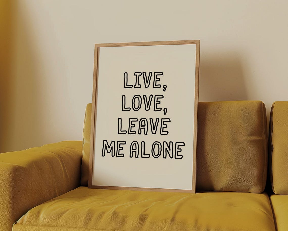 Live Love Leave Me Alone Bold Outlined Letters Sassy Minimalist Poster - Image 2