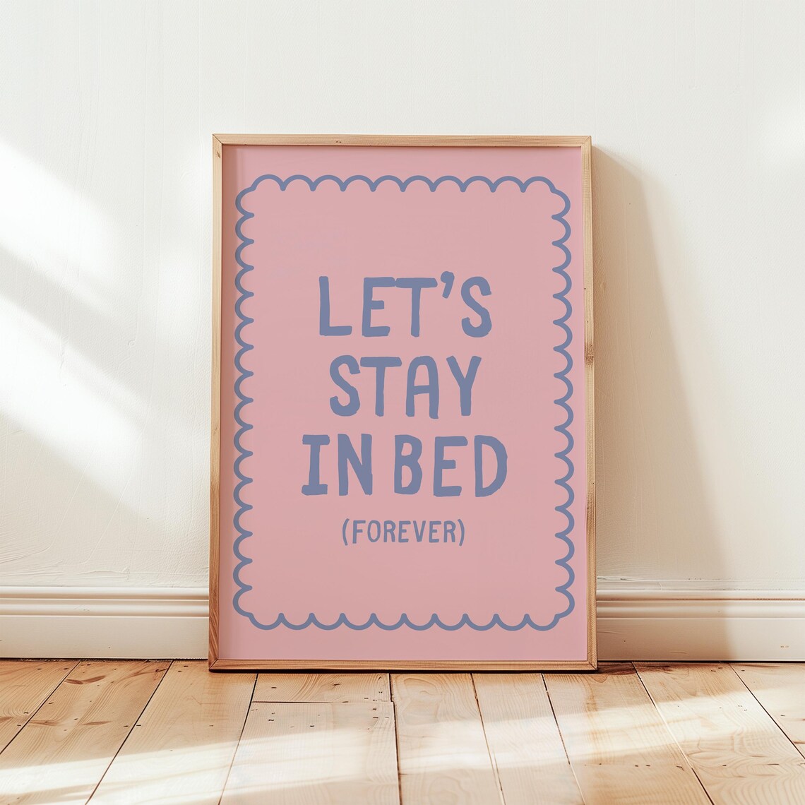 Let's Stay In Bed Forever Pink Scallop Border Bedroom Quote Poster - Image 2