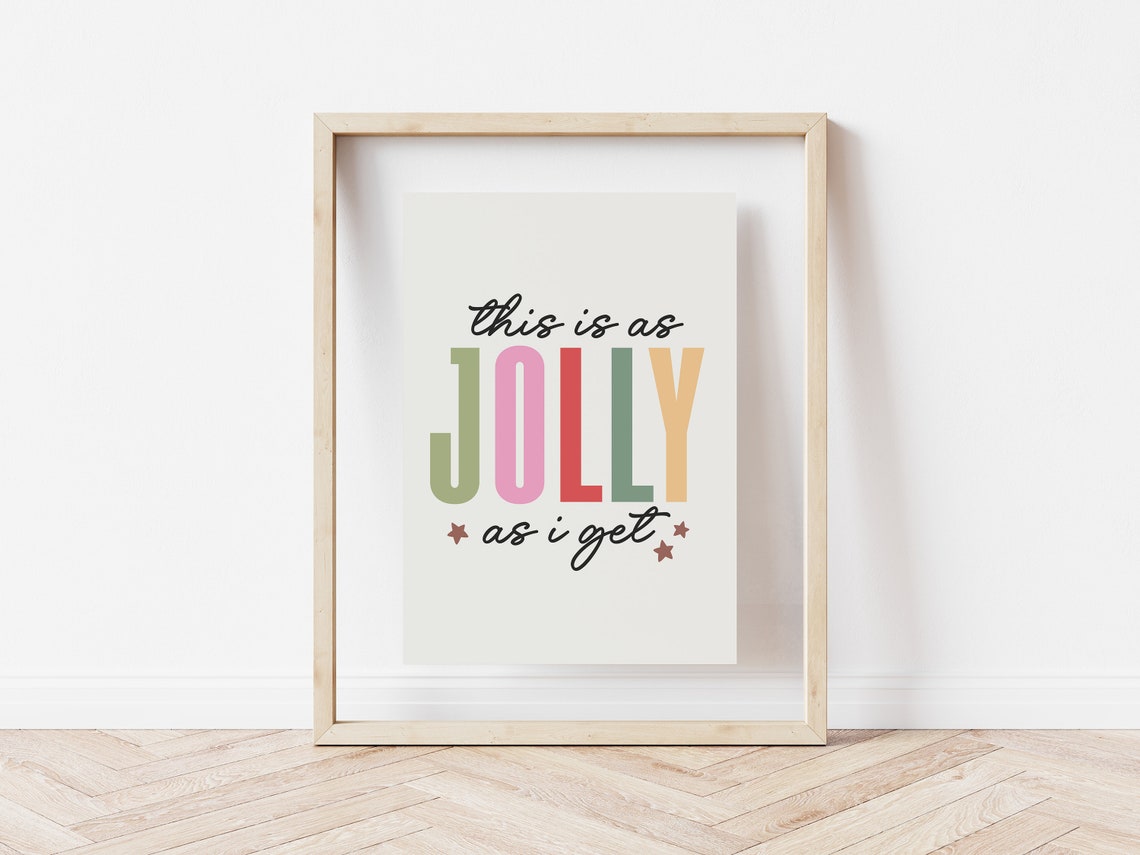 This Is As Jolly As I Get Colorful Christmas Typography Poster - Image 5