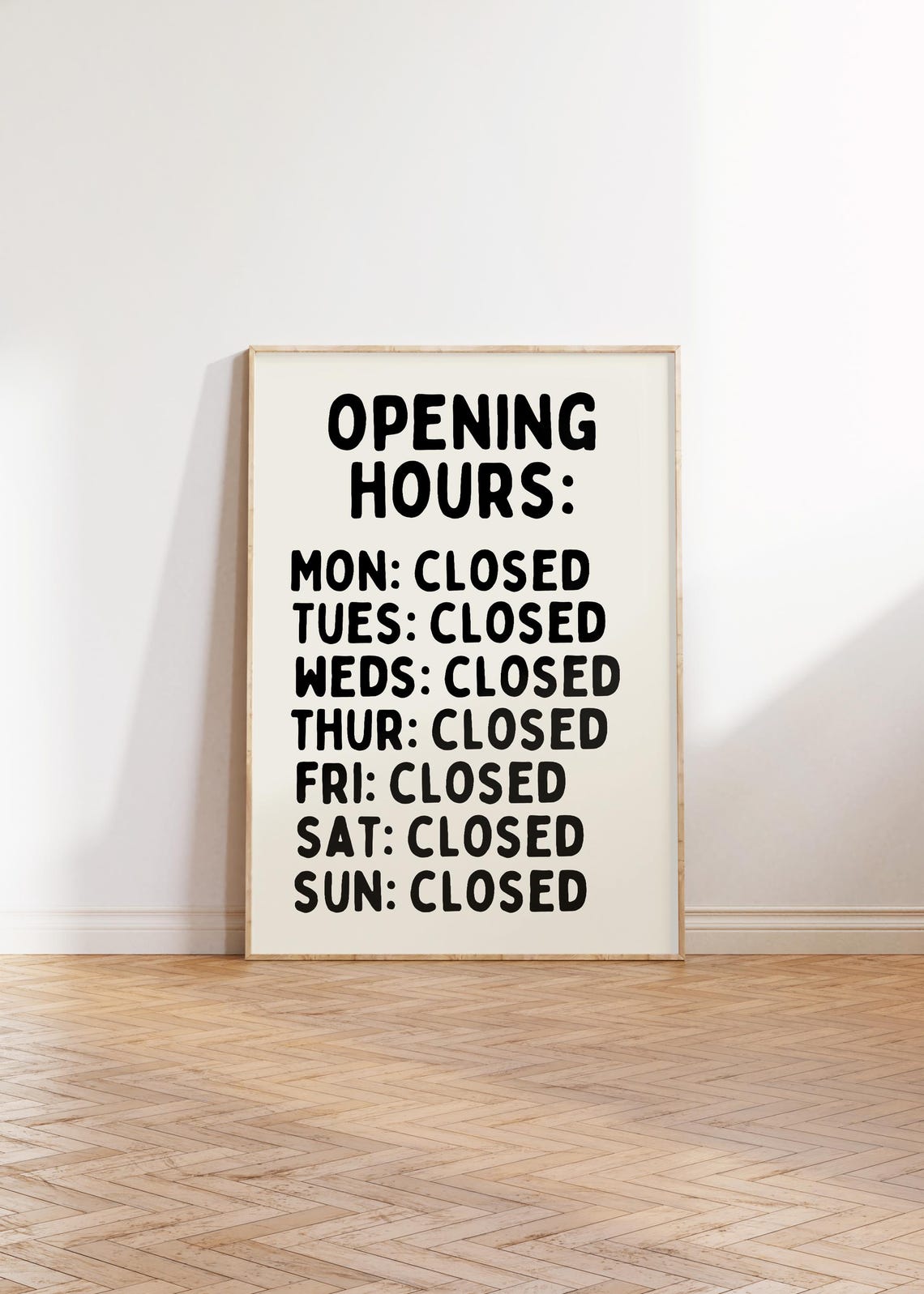 Always Closed Funny Opening Hours Bold Black Typography Poster - Image 4