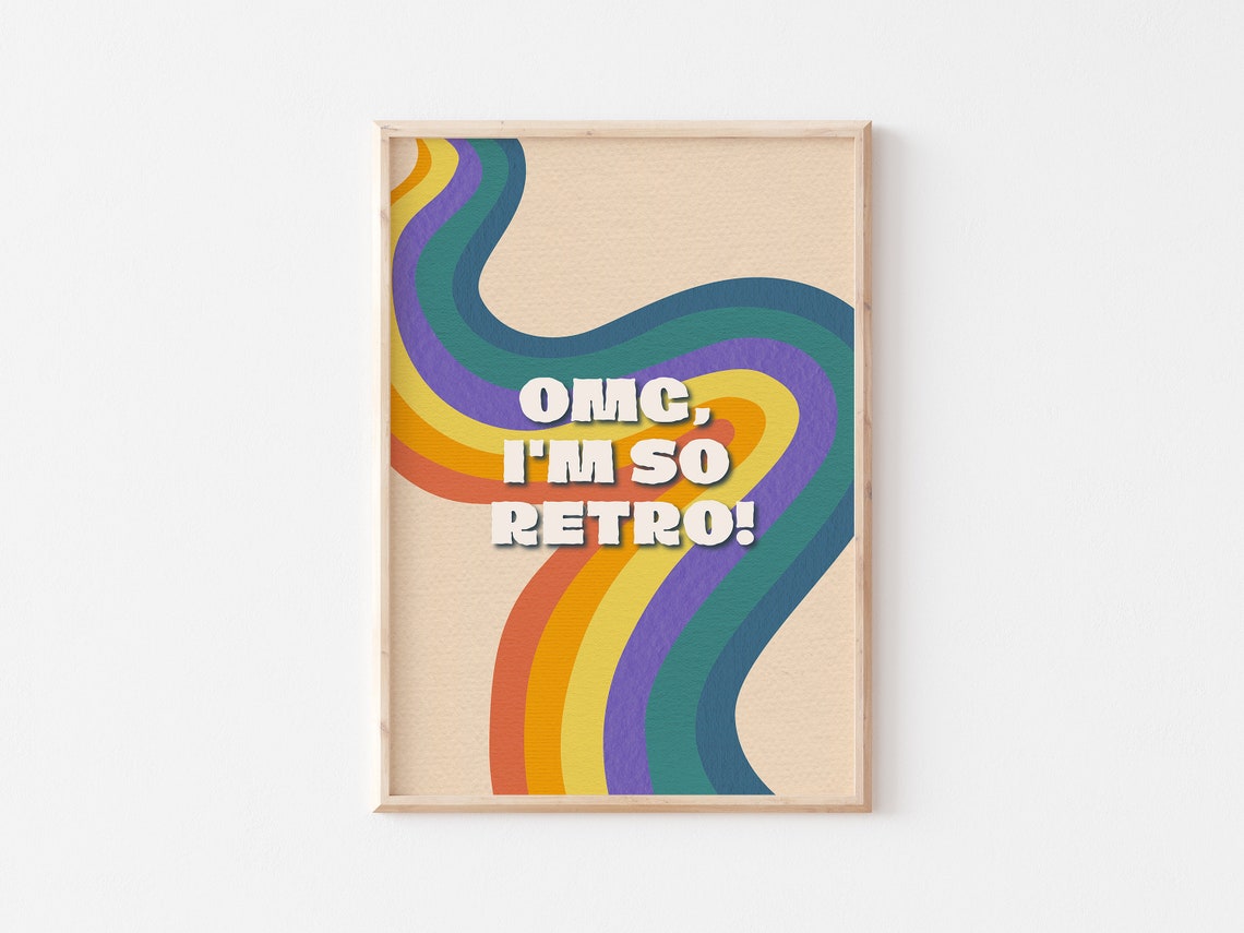 Omg Im So Retro Groovy Rainbow Waves 70s Style Typography Poster - Image 4