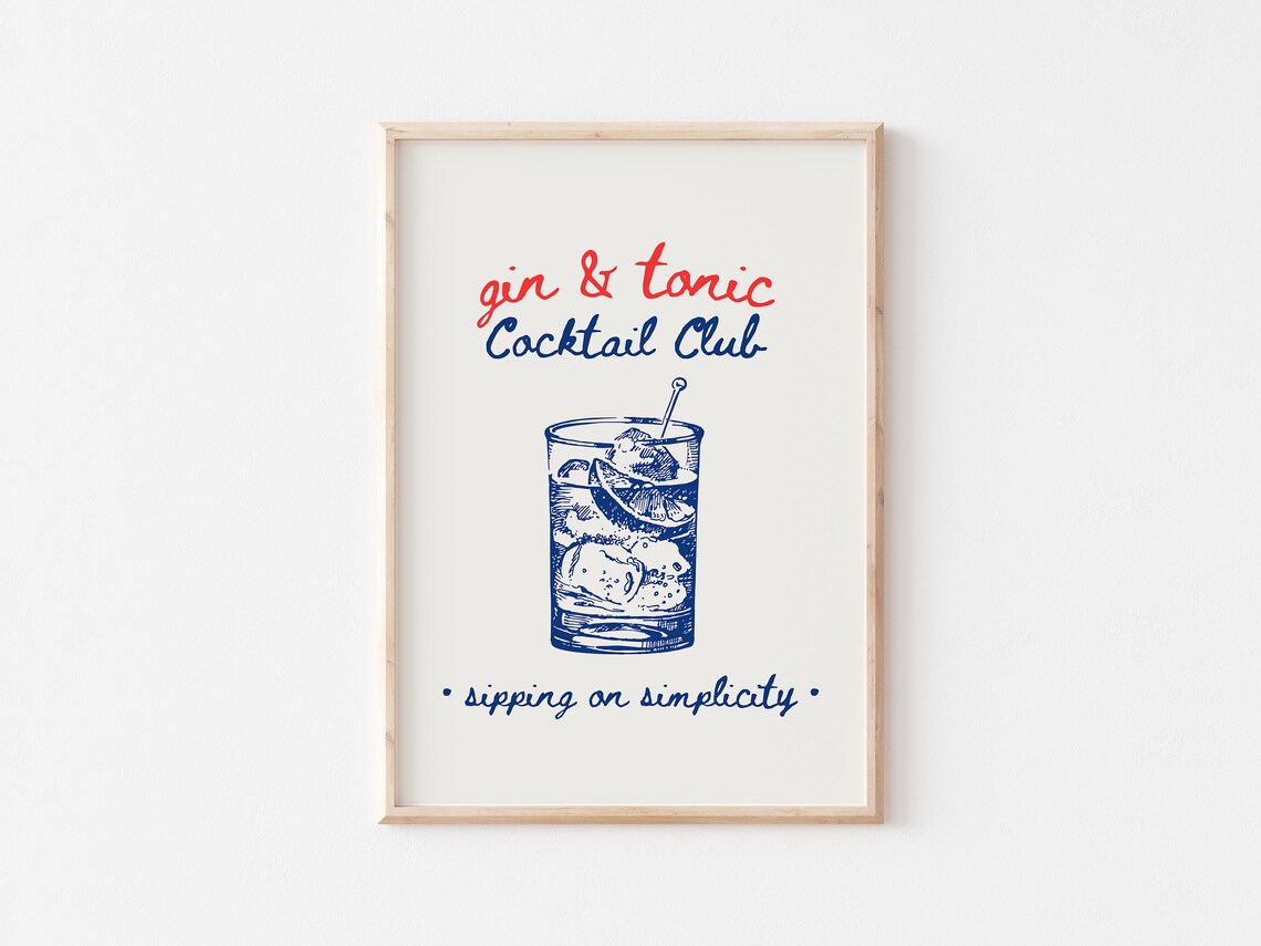 Gin And Tonic Cocktail Club Sipping On Simplicity Bar Poster - Image 2