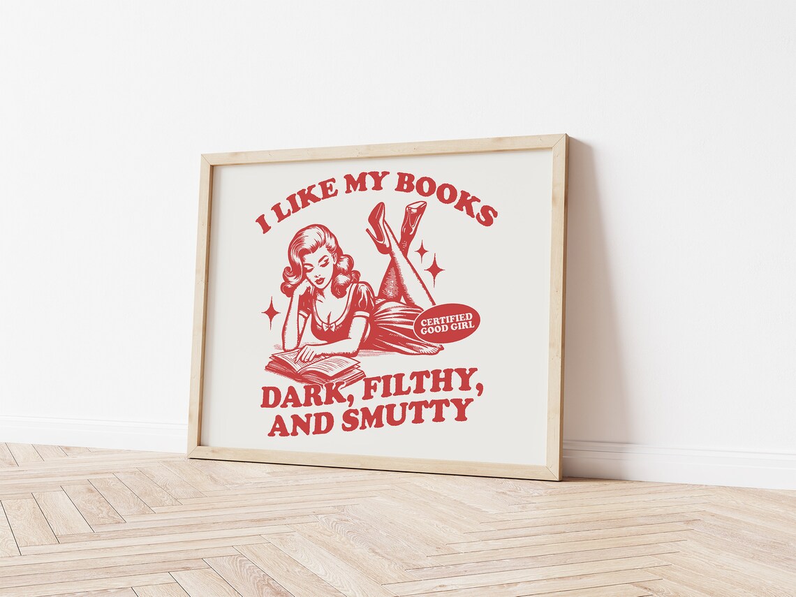I Like My Books Dark, Filthy, and Smutty Print - Image 2
