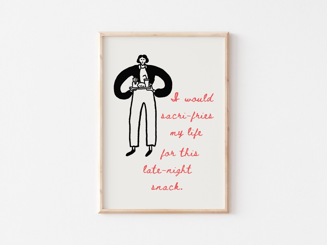 I Would Sacri-Fries My Life Funny Fries Server Kitchen Quote Poster - Image 2
